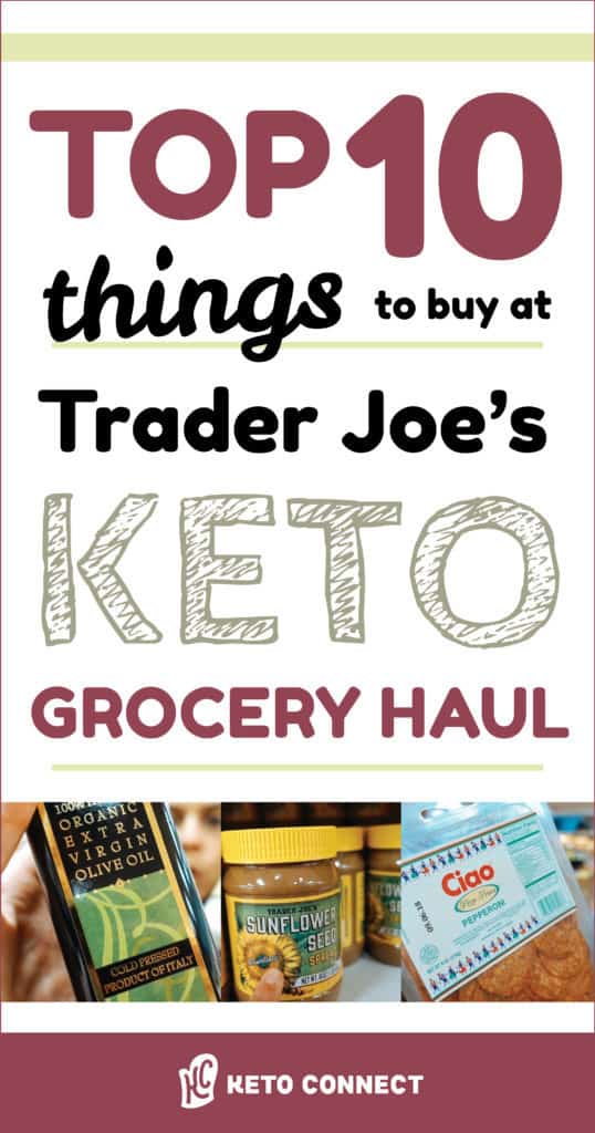 Trader Joes Pin Top 10 Trader Joe's Things KetoConnect