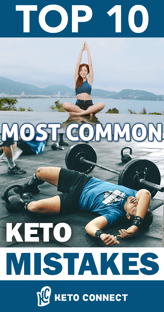 top-10-keto-mistakes We made the mistakes so you don't have to! Here's the Top 10 Most Common Keto Mistakes!