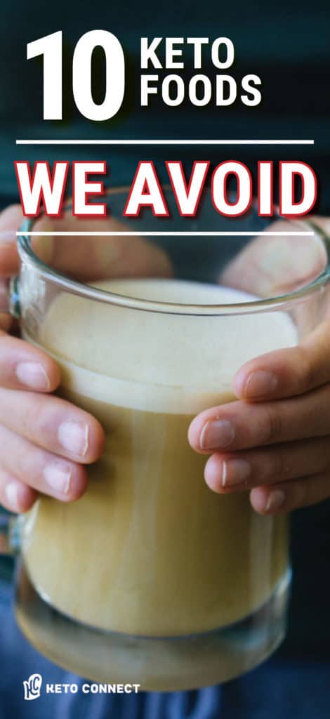 Check out our List of The Top 10 Keto Foods We Avoid to Optimize our gut health, mood, energy levels, and body composition. KetoConnect 10 Keto Foods We Avoid KetoConnect
