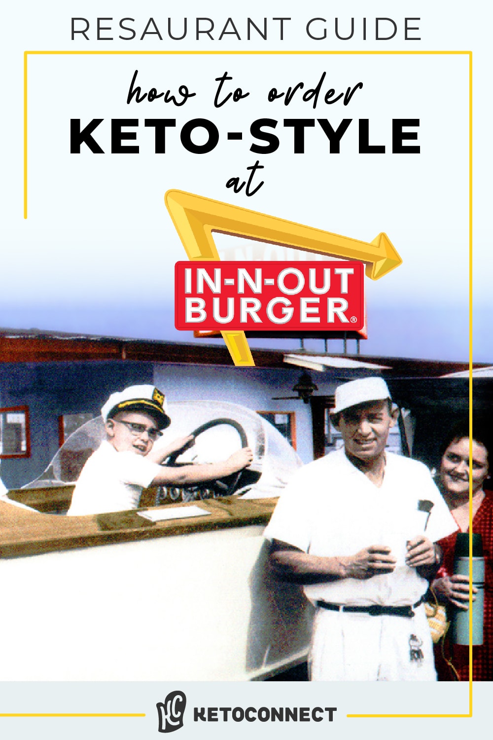 The BEST Keto In N Out Options For Keto Diet KetoConnect