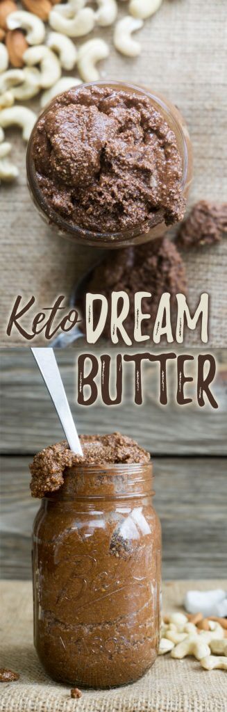 Keto Dream Butter made with almonds, cashews and coconut oil!