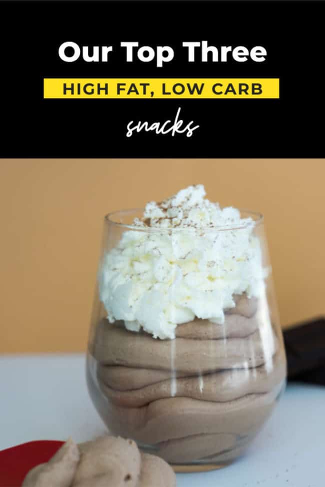 High Fat Low Carb Snacks