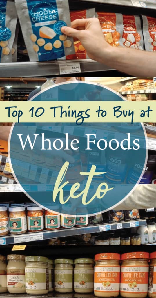 A list of the Top 10 Keto Buys from Whole Foods so you can shop with confidence. Find out which products to avoid and which products are keto friendly!