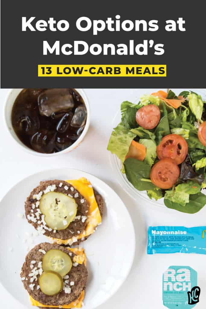 Everything Keto At Mcdonald S In 2021 Ketoconnect