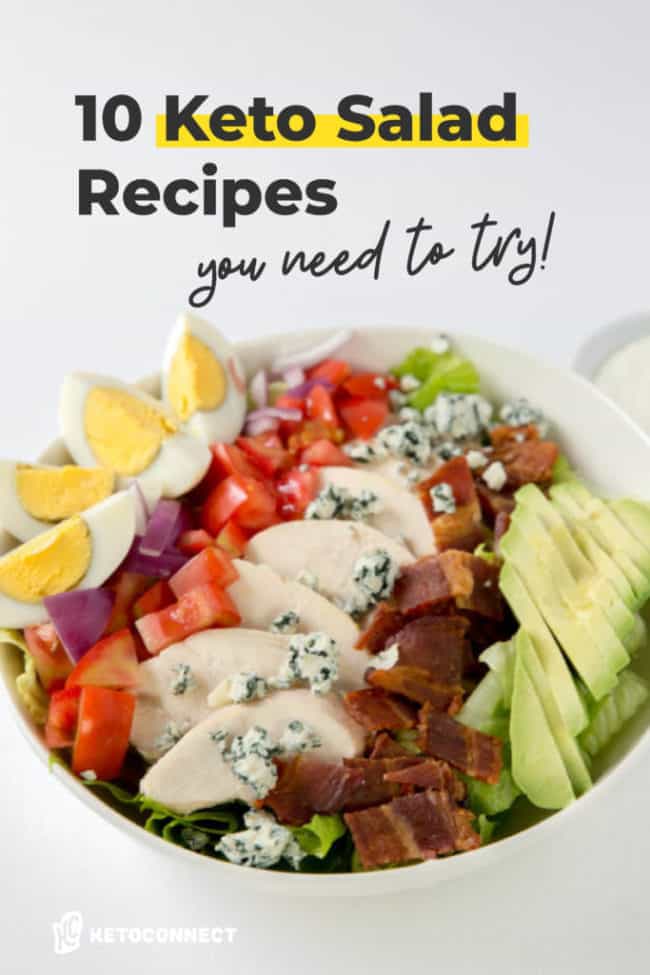 Top 10 Keto Salad Recipes KetoConnect