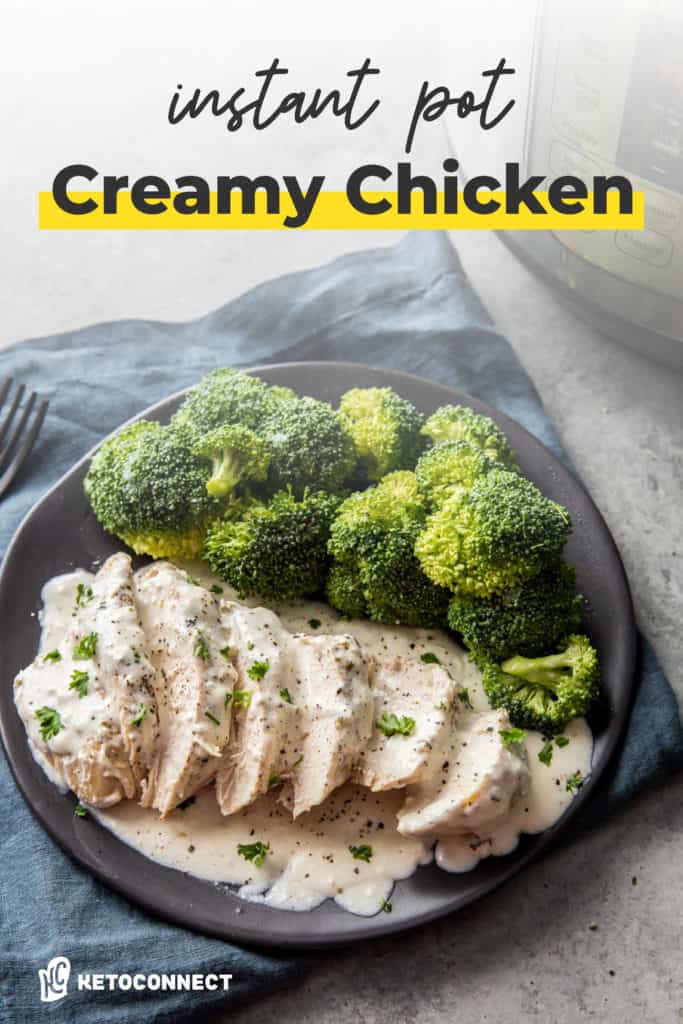 Instant Pot Creamy Chicken