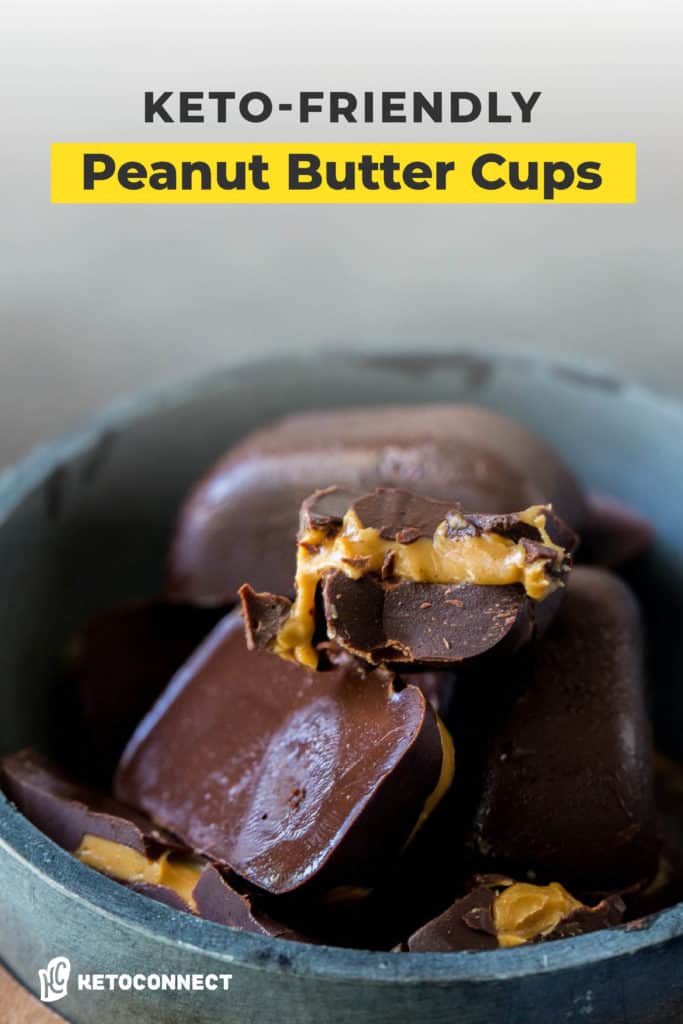 keto peanut butter cups cups piled into a bowl with descriptive text