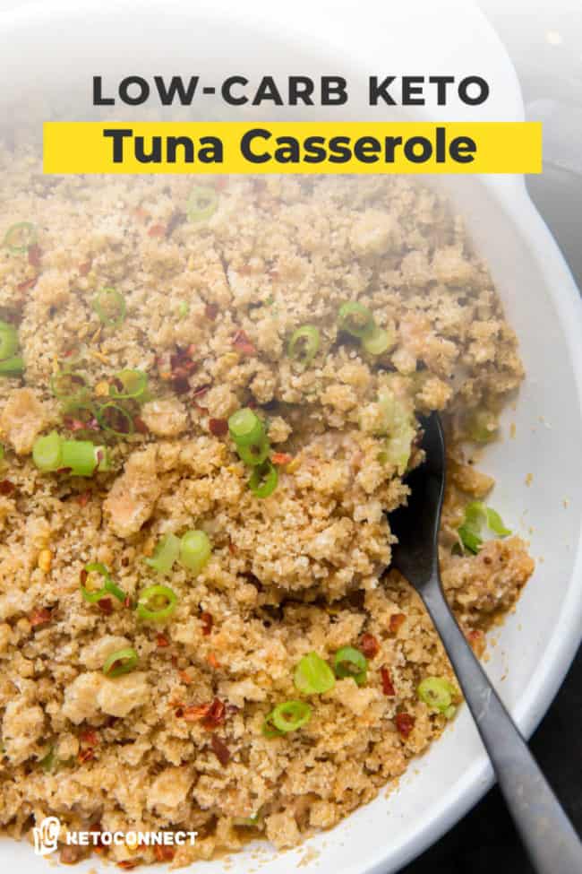 Keto Tuna Casserole Recipe (0g Carbs) KetoConnect