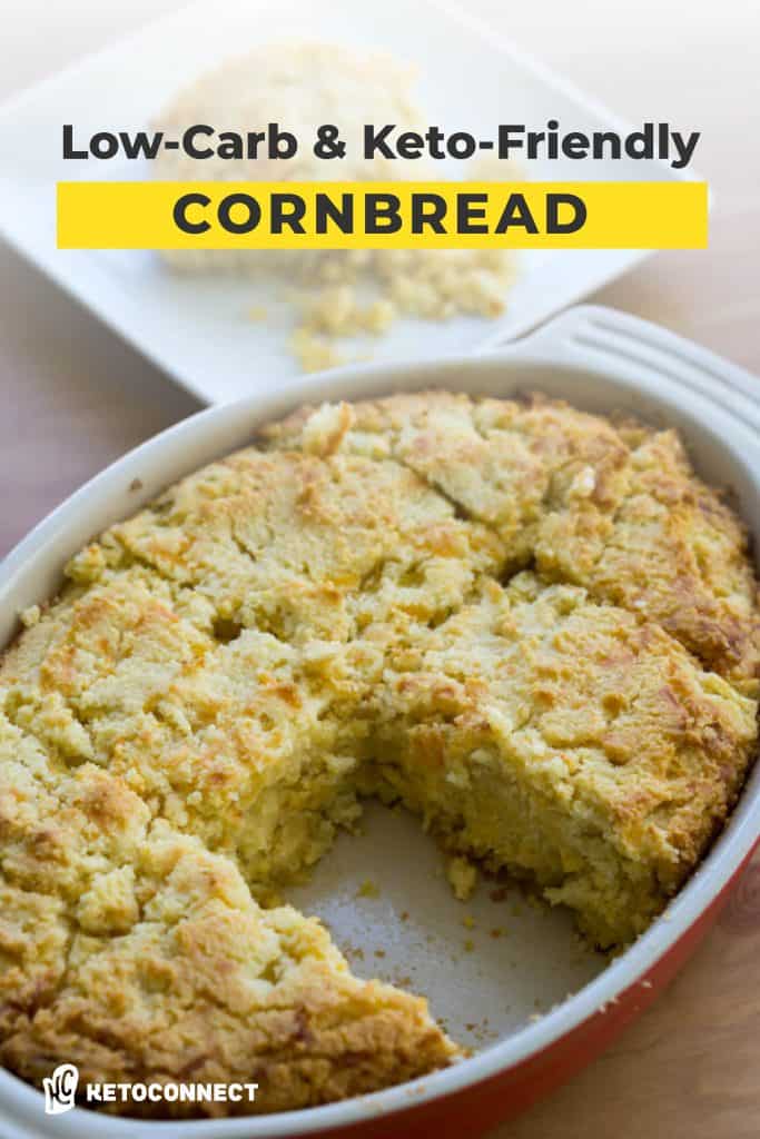 keto cornbread sliced and ready to serve in a casserole dish