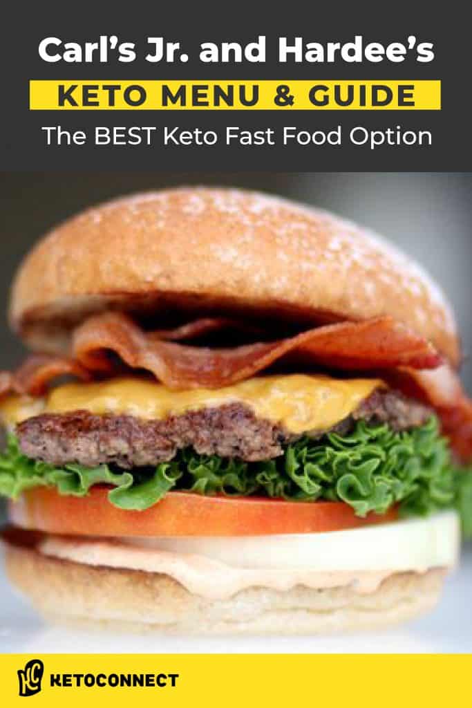 Keto at Carl's Jr the best guide to carl's jr. and hardee's for a keto diet