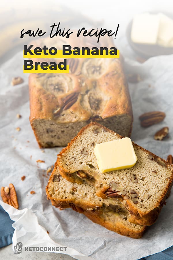 Keto Banana Bread keto banana bread pin