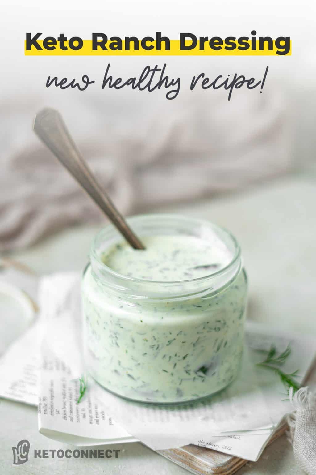 Keto Ranch Dressing 5 Minute Recipe! KetoConnect