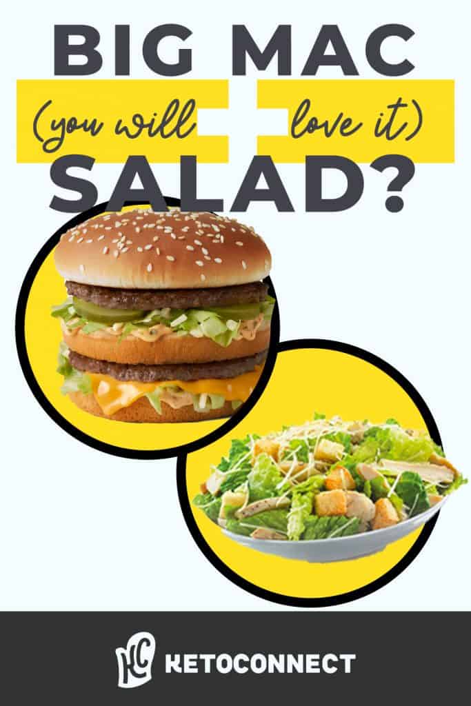 A big mac and salad to make a big mac salad