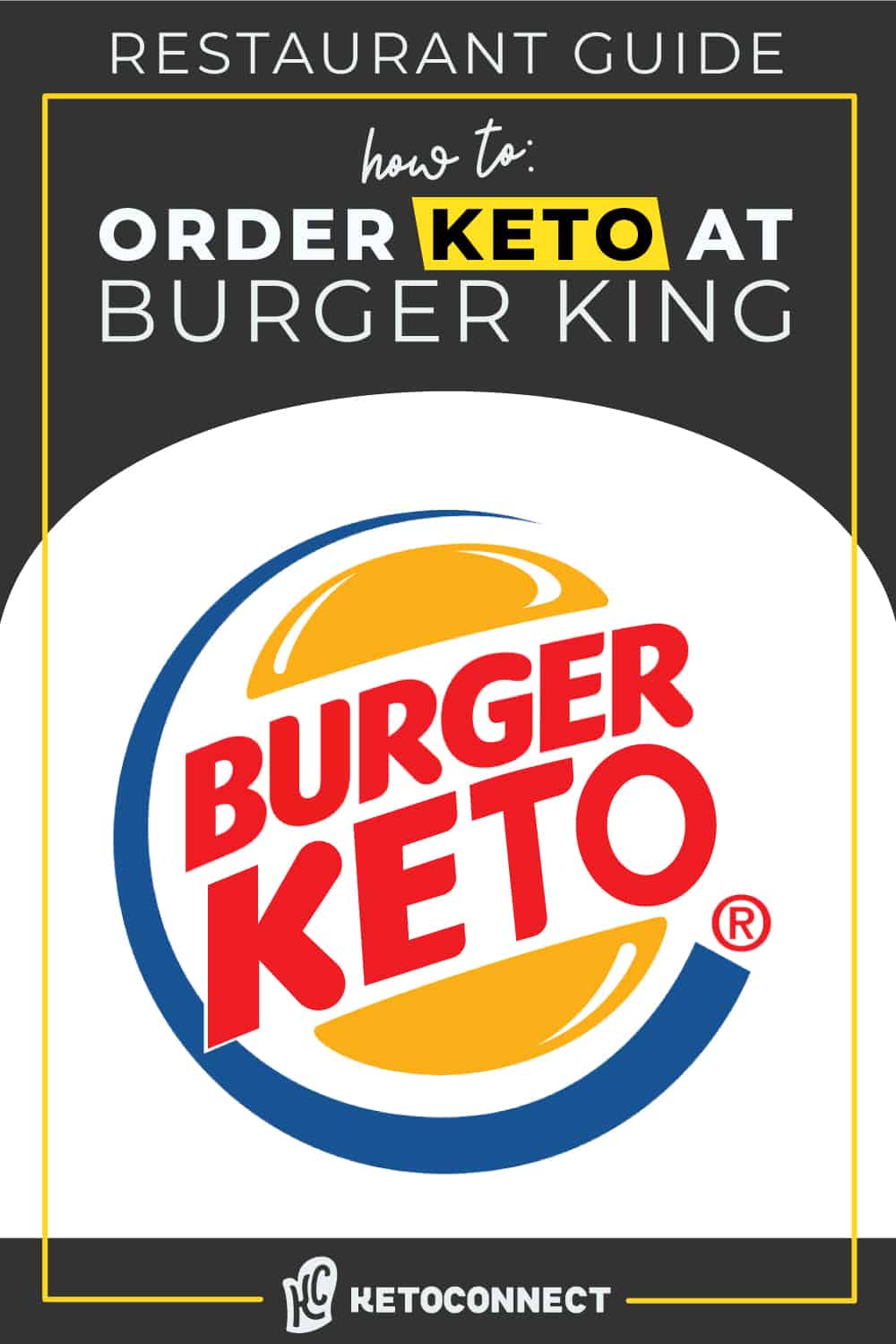 Burger king on sale keto