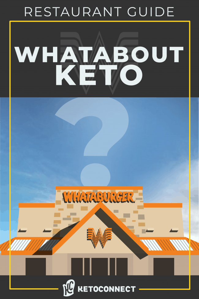 whataburger restaurant with text overlay saying whataburger keto