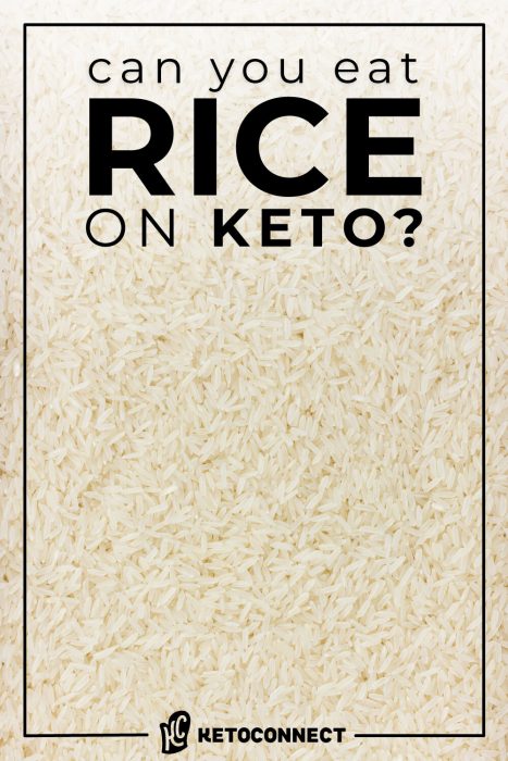 Can You Eat Rice on Keto? – Belly Shrinkers