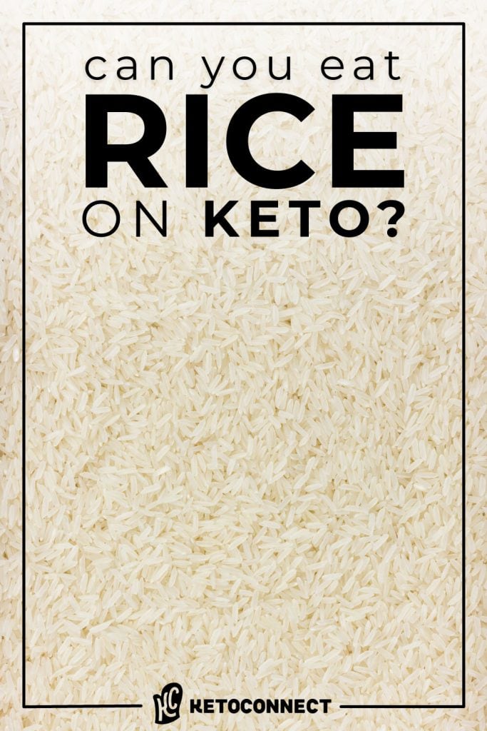 can you eat rice on keto can you eat rice on keto graphic