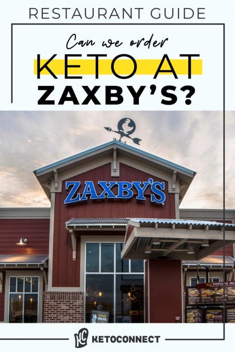 The Best Zaxby’s Keto Options
