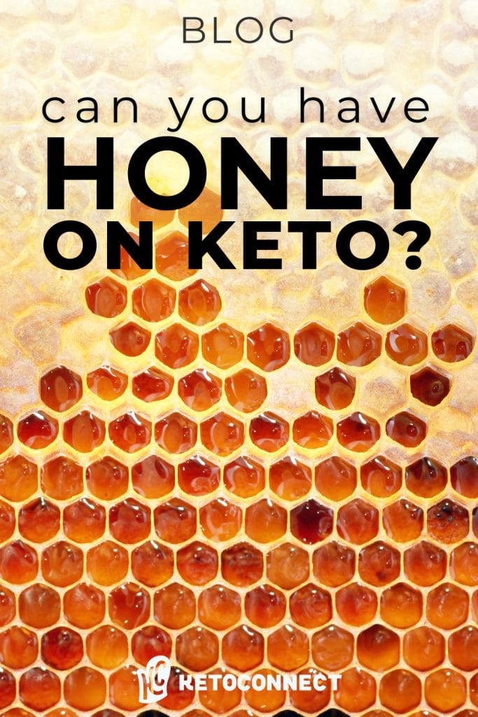 Can you have honey on keto can you have honey on keto pin