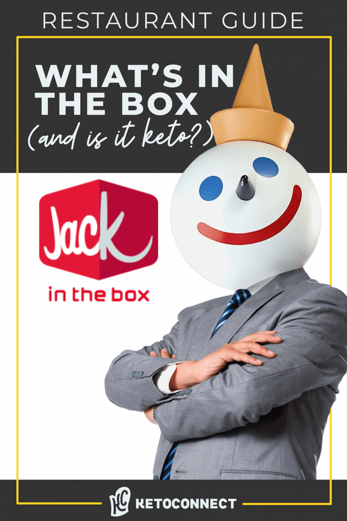 EVERYTHING Keto At Jack In The Box In 2023 KetoConnect
