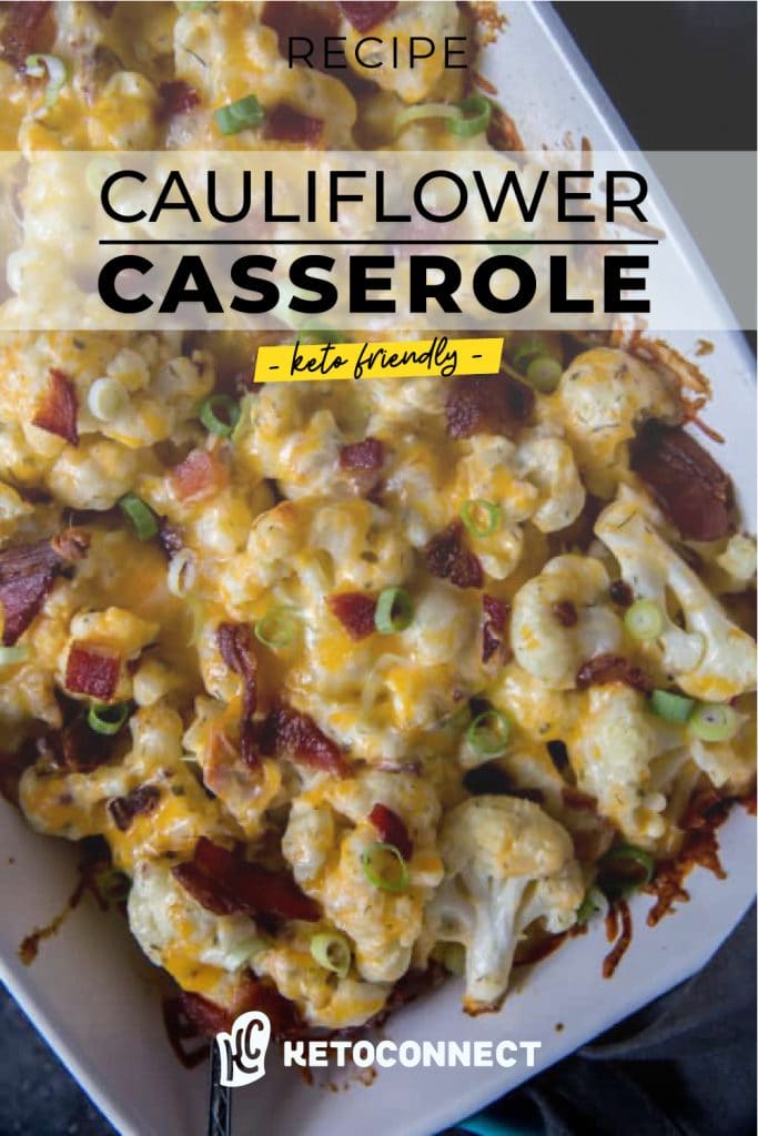 keto cauliflower casserole Cauliflower Casserole Recipe Pinterest