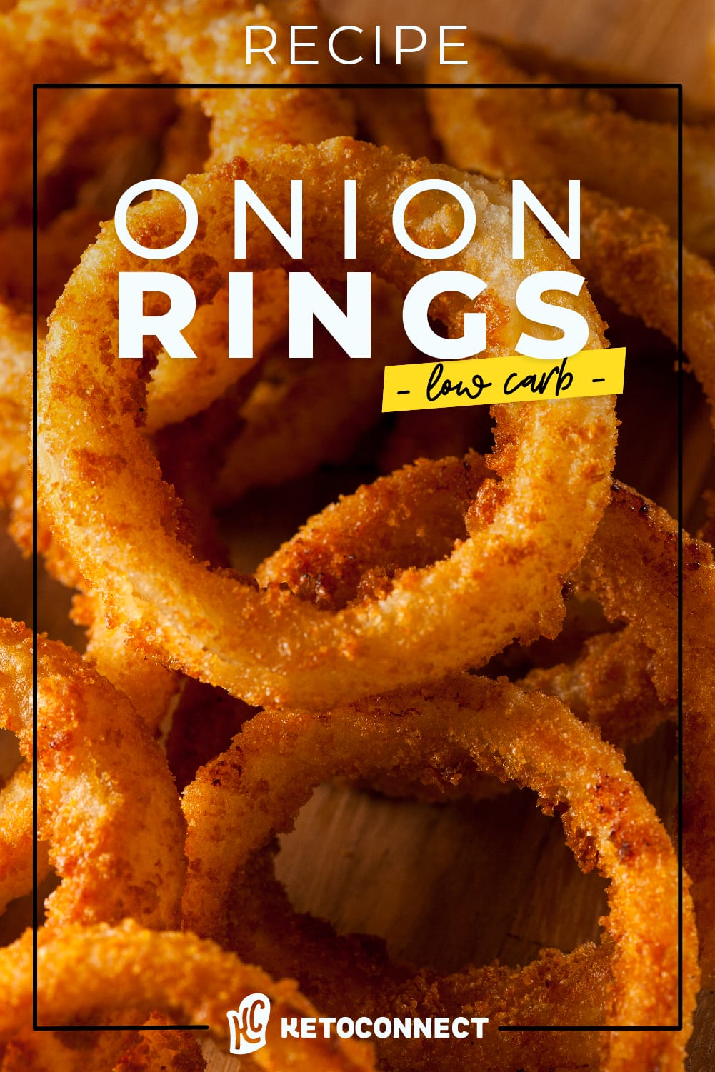 Low Carb Onion Rings KetoConnect