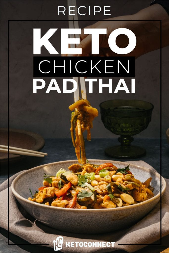 Keto Pad Thai keto chicken pad thai