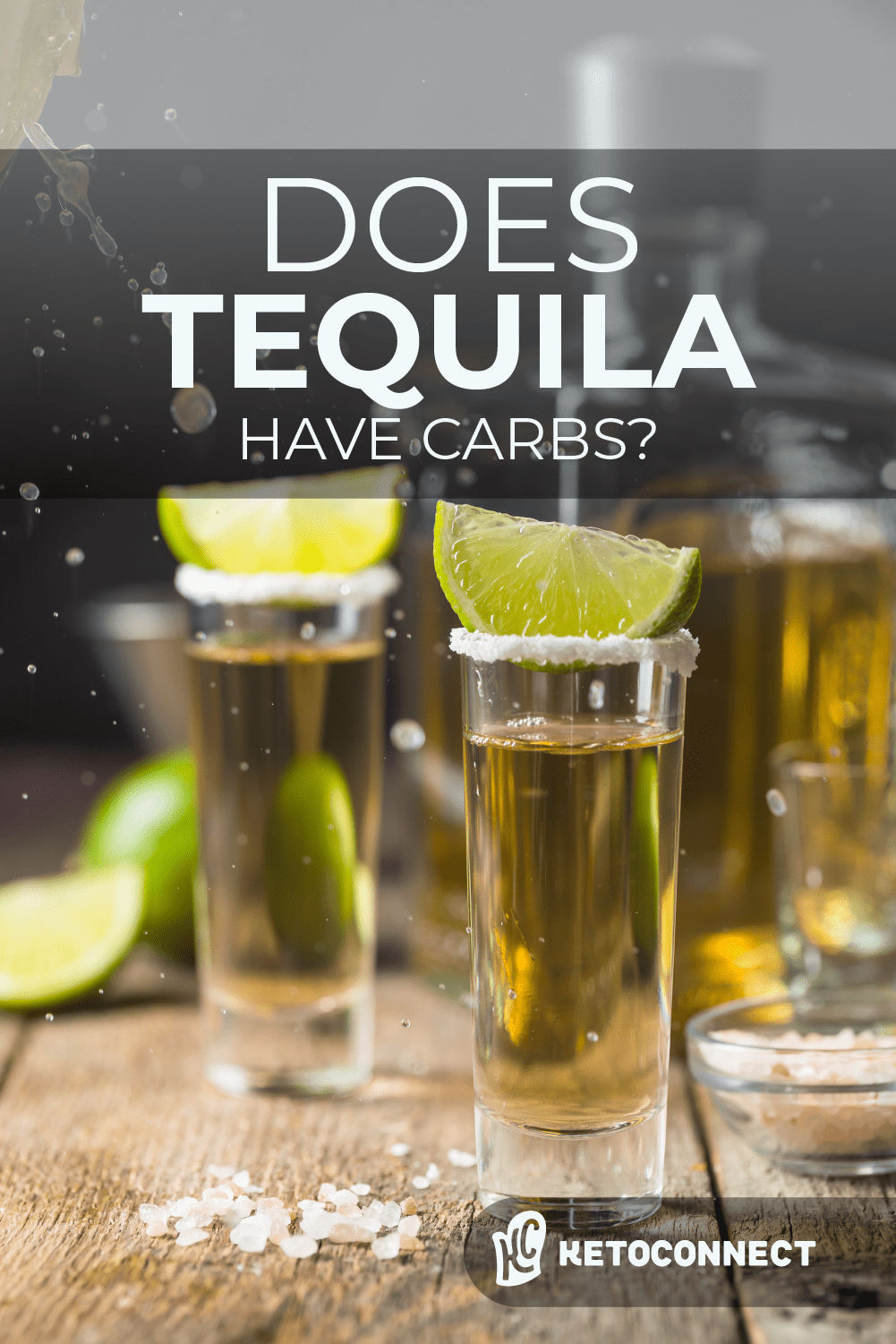 Does Tequila Have Carbs? KetoConnect