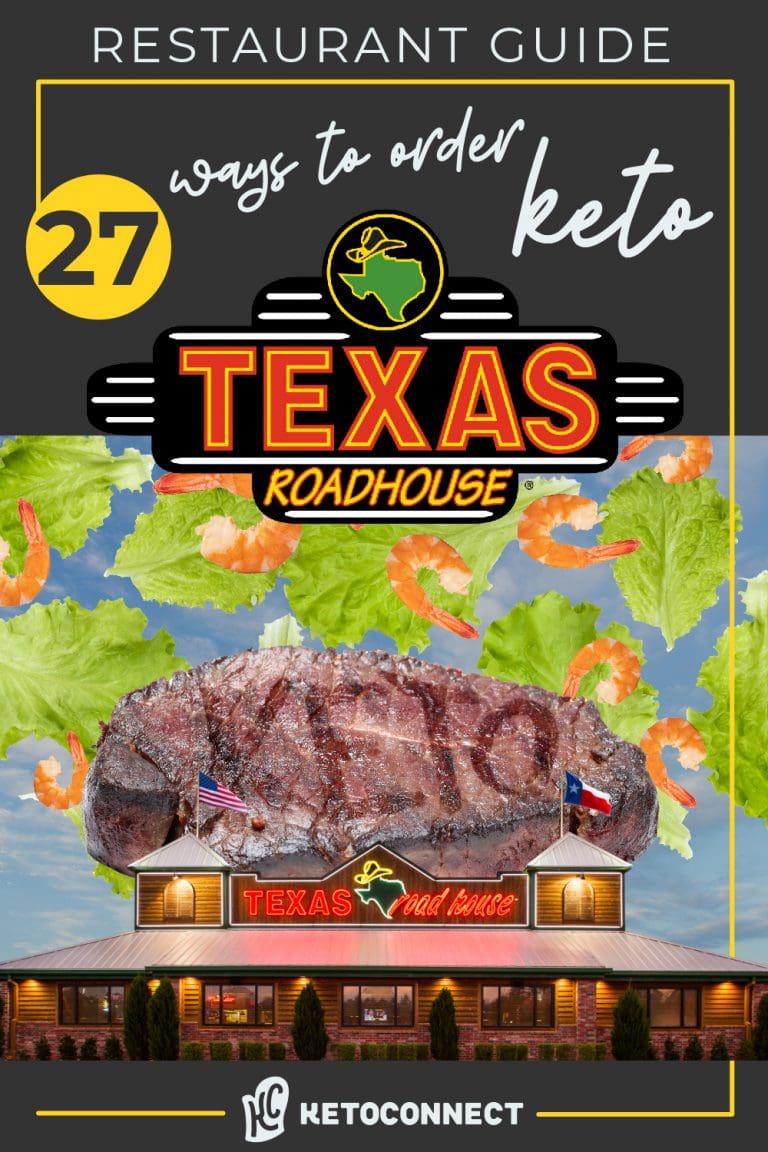 Everything KETO At Texas Roadhouse In [2023] KetoConnect